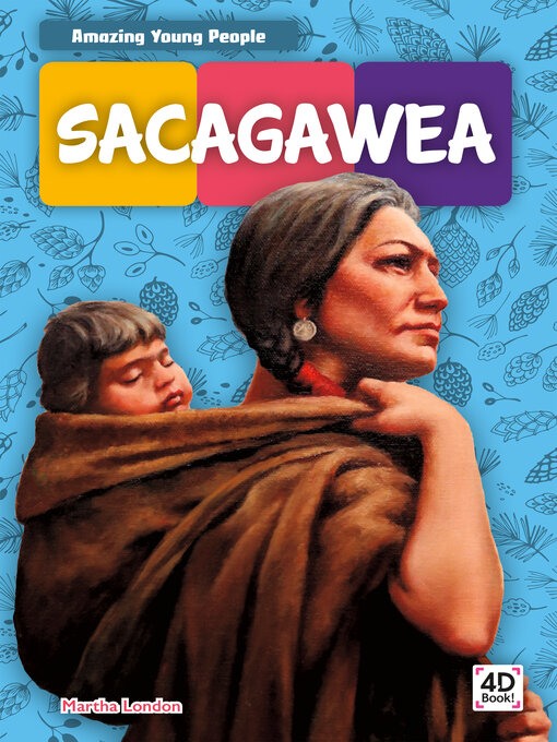 Title details for Sacagawea by Martha London - Wait list
